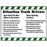 ATTENTION Truck Driver Upon Arrival, Before Departing
