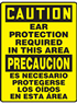 SIGN- CAUTION EAR PROTECTION REQUIRED [12x5 in.]